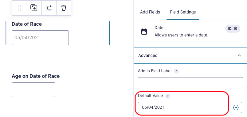 Field Settings for Date of Race field, Advanced Tab showing default value field