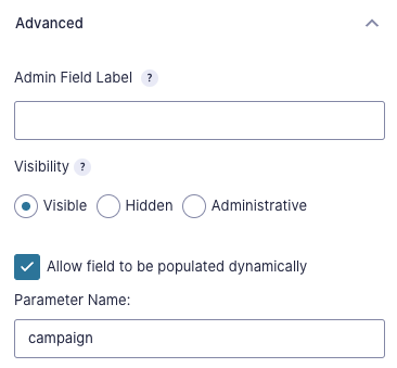 The advanced field settings with a checkbox labeled "Allow field to be populated dynamically" and an input box for the parameter name (set to "campaign")